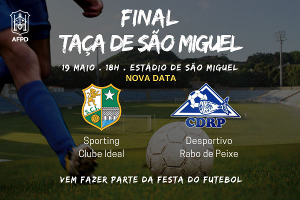 NOVA DATA | Final da Taça de São Miguel