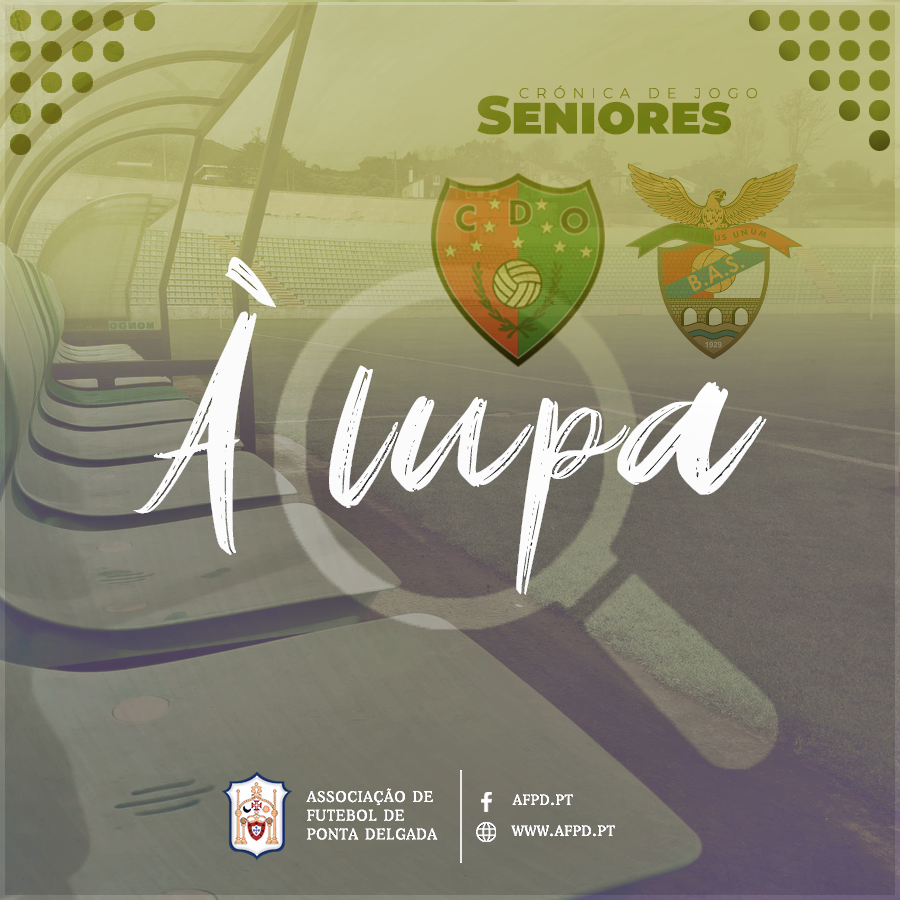 À Lupa - CD Os Oliveirenses - Benfica Águia Sport - Seniores