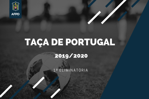 Taça de Portugal – 1ª Eliminatória