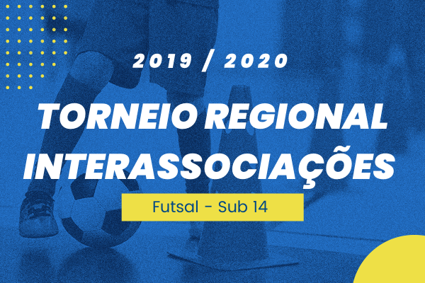 Torneio Regional Interassociações Sub-14 Futsal