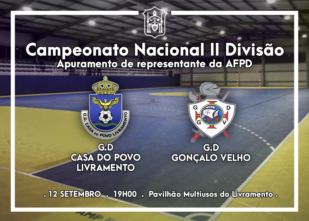 Campeonato Nacional II Divisão - Apuramento - Futsal