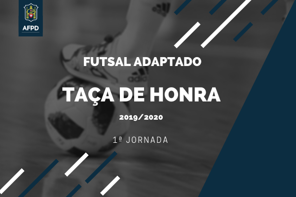 Futsal Adaptado – Taça de Honra – 1ª Jornada