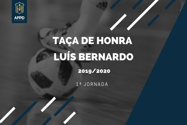 Taça de Honra – Luís Bernardo – Futsal