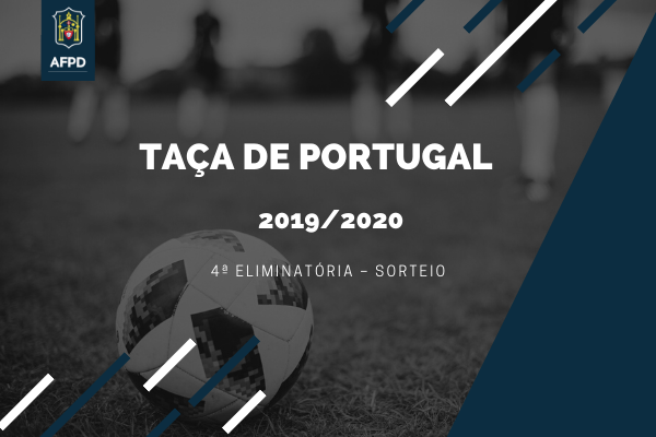 Taça de Portugal – 4ª Eliminatória – Sorteio