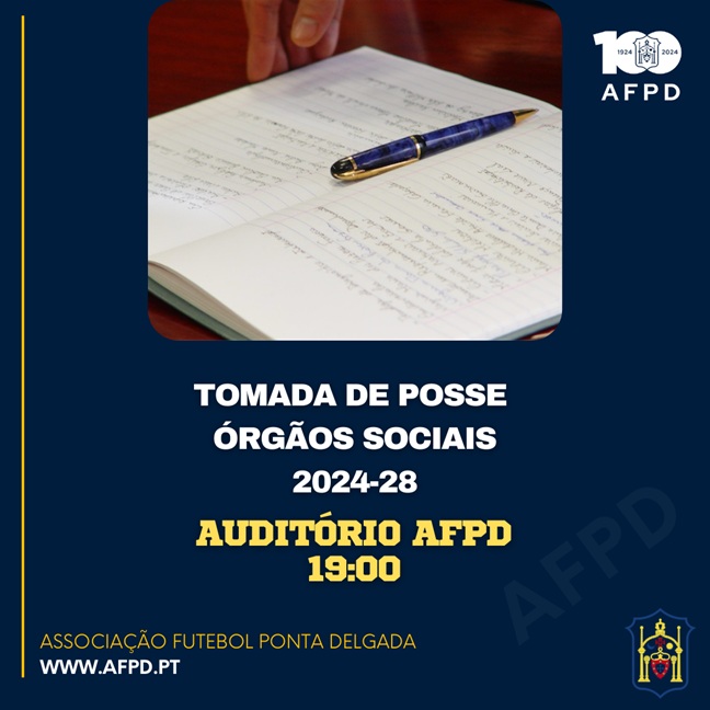 Tomada de Posse | Órgãos Sociais 2024-28