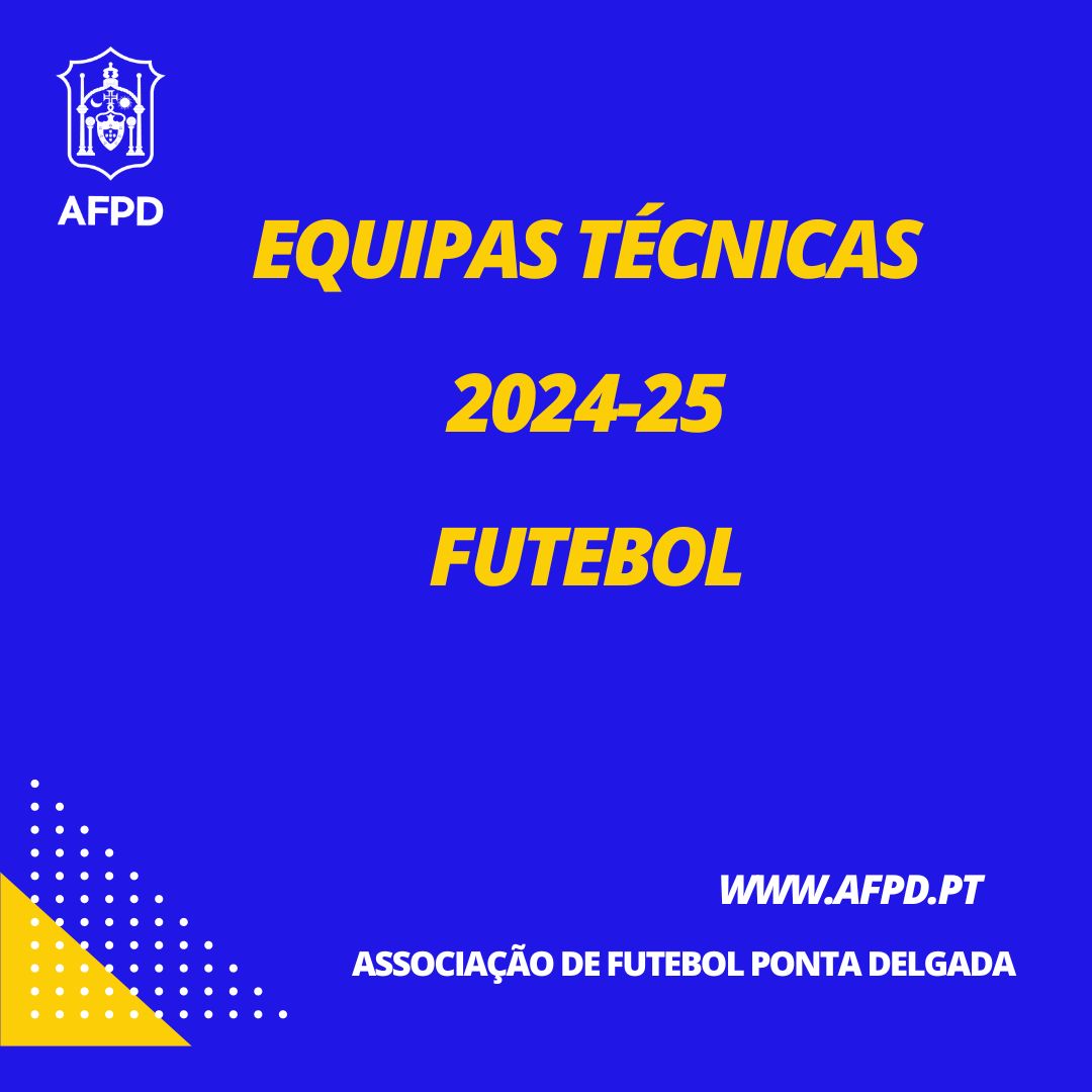 Equipas Técnicas de Futebol da AFPD  