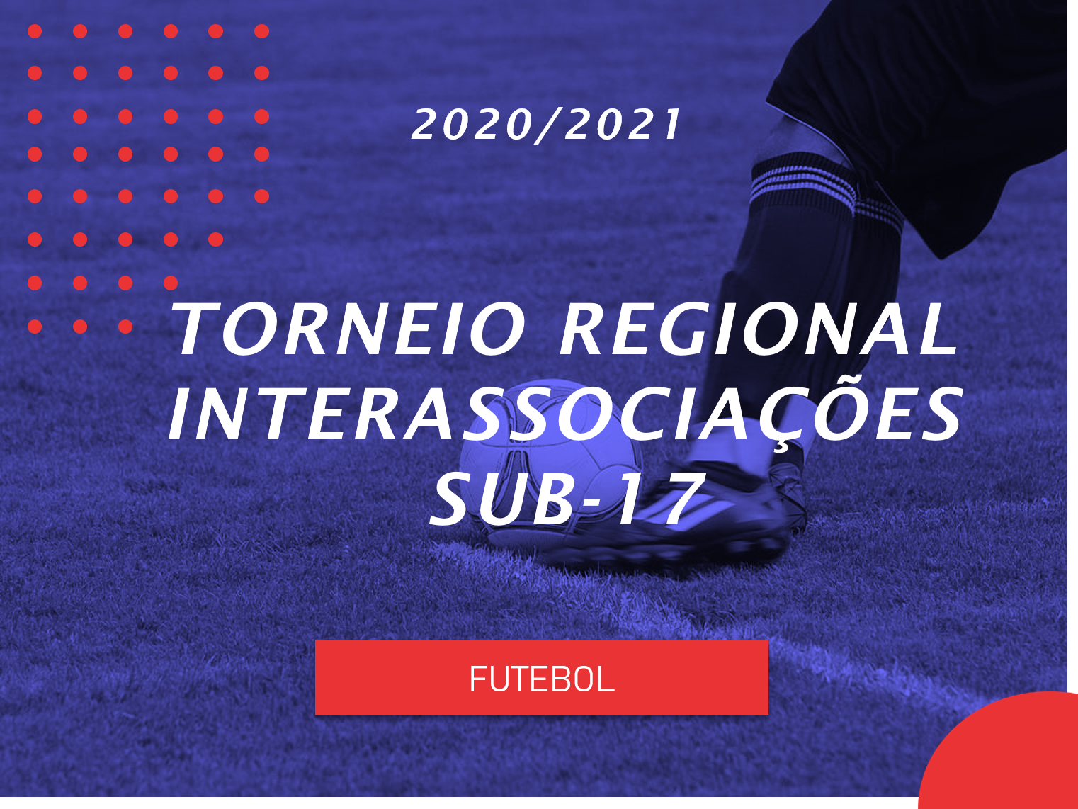 Torneio Regional Interassociações - Sub17 - Futebol