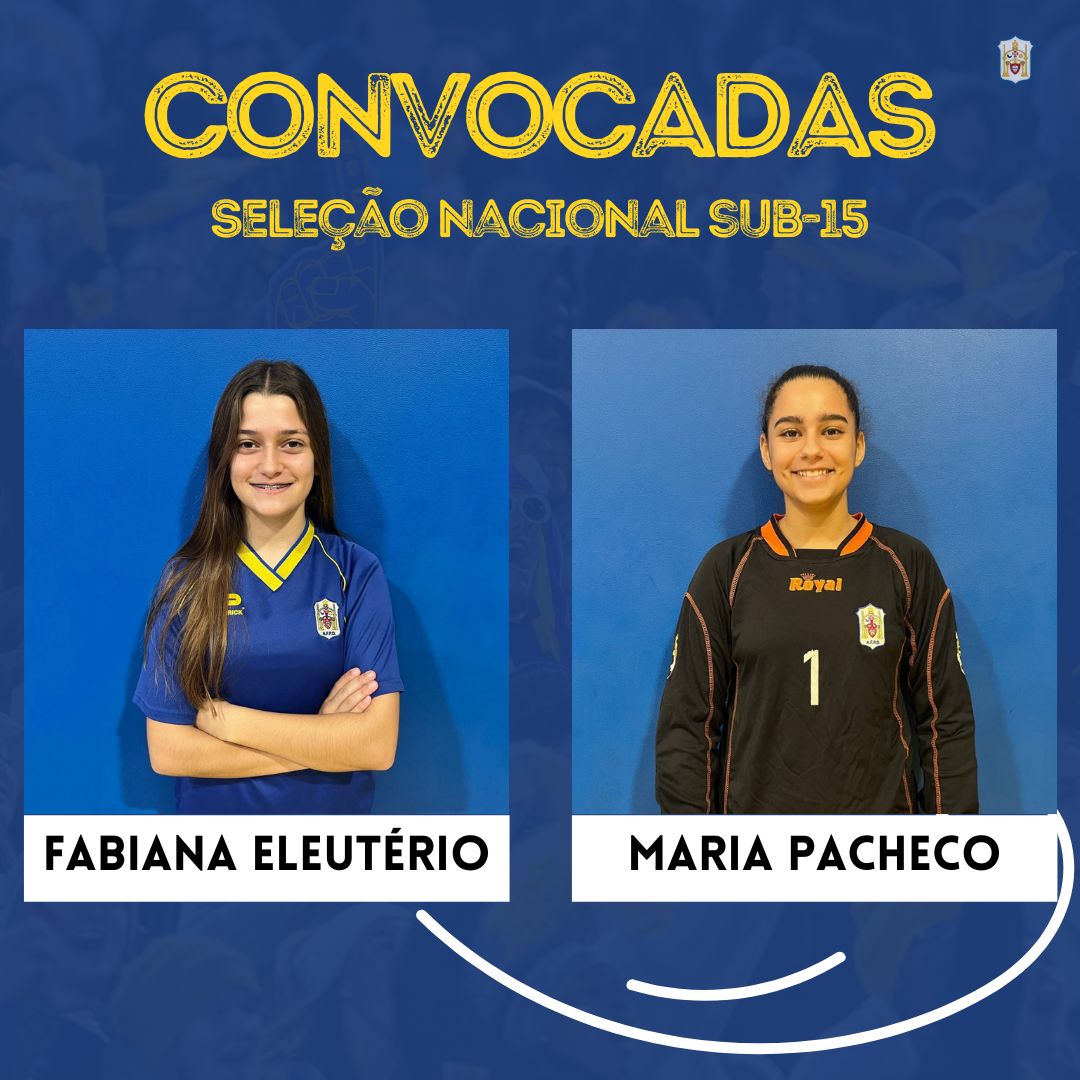 Fabiana Eleutério e Maria Pacheco chamadas à Seleção Nacional