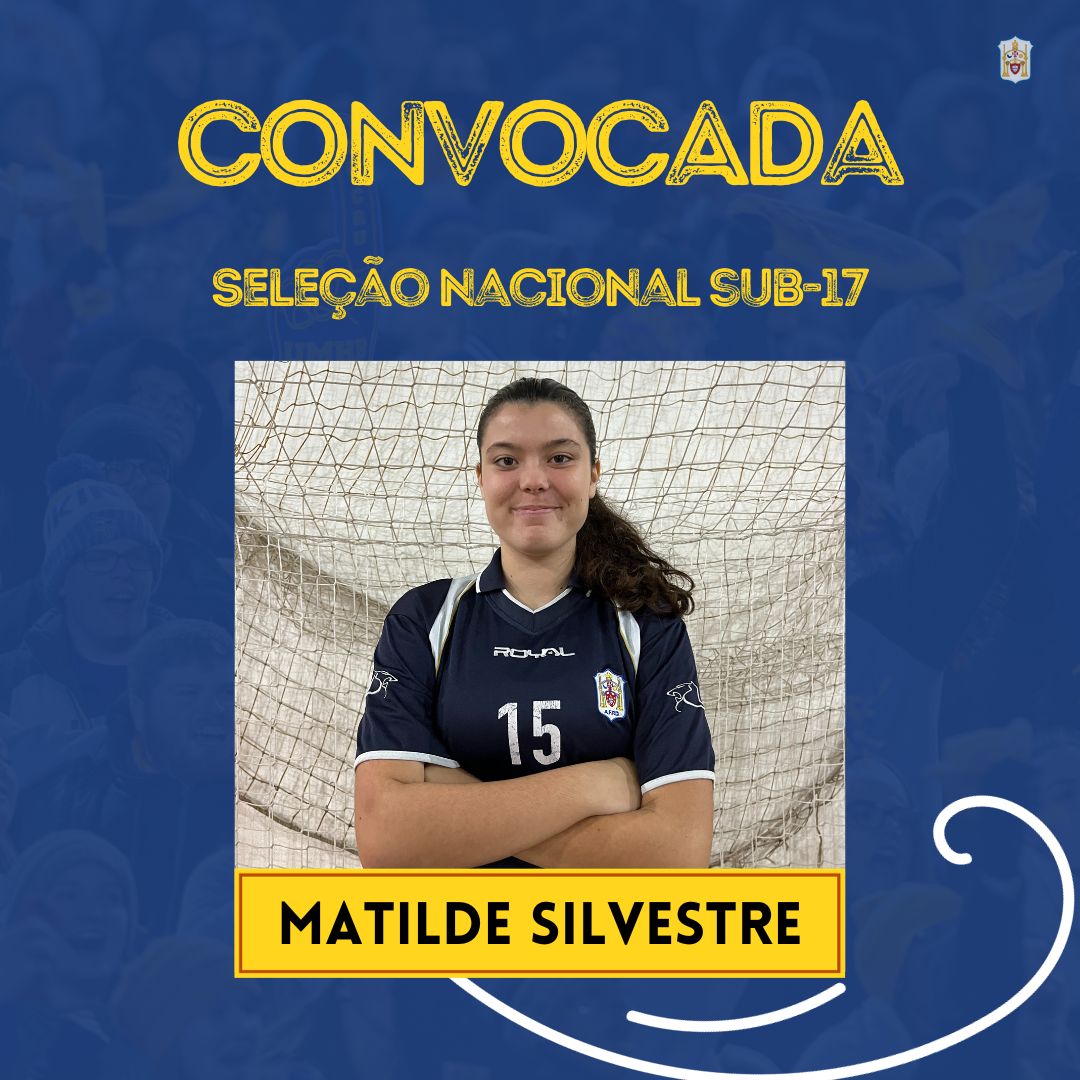 Matilde Silvestre chamada à Seleção Nacional!