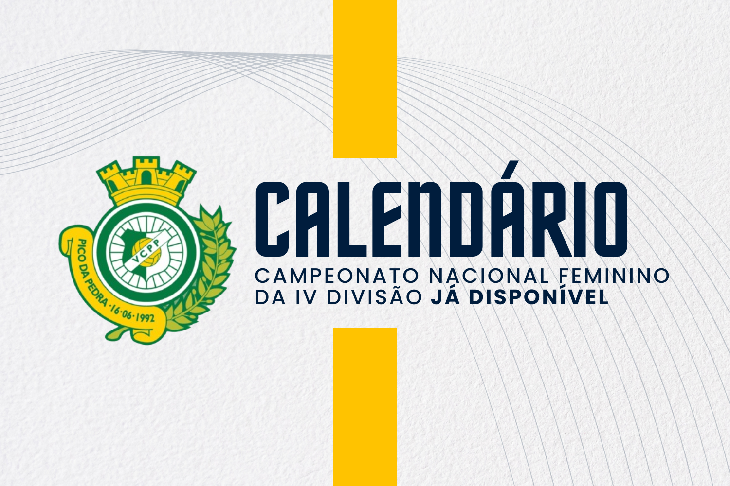 Vitória Clube Pico da Pedra já conhece os seus adversários da primeira fase da IV Divisão Nacional Feminina de Futebol